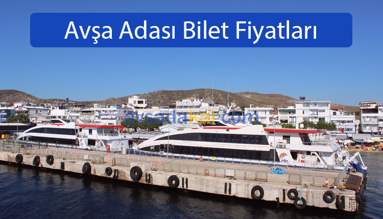 Avşa Adası Bilet Fiyatları